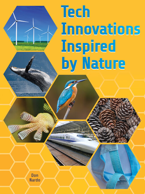 Title details for Tech Innovations Inspired by Nature by Don Nardo - Available